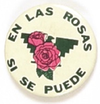 United Farm Workers Rose Yes We Can