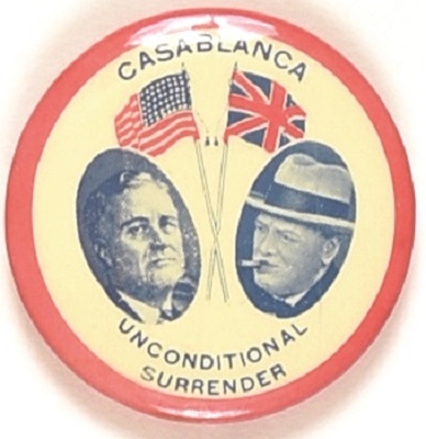Roosevelt, Churchill Casablanca Unconditional Surrender