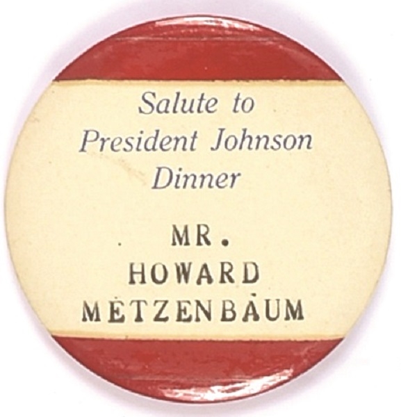 Howard Metzenbaum Salute to President Johnson Unique Pin