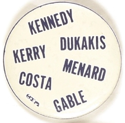 Kennedy, Kerry, Dukakis and Others Massachusetts Coattail Pin