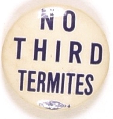 Willkie No Third Termites