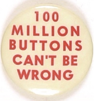 Willkie 100 Million Buttons Cant Be Wrong