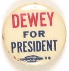 Dewey for President by Universal Badge