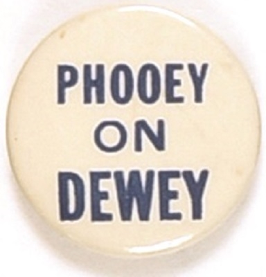 Phooey on Dewey