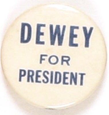 Dewey for President Blue, White Celluloid