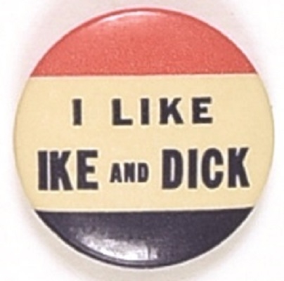 I Like Ike and Dick