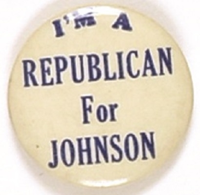 Im a Republican for Johnson