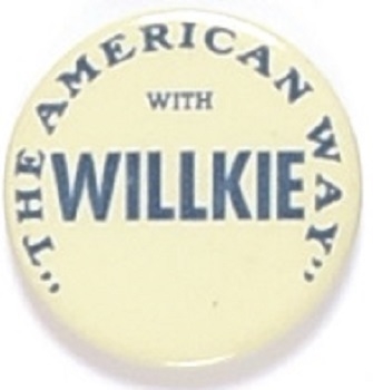 Willkie the American Way