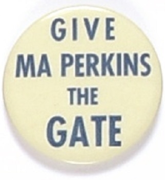 Give Ma Perkins the Gate