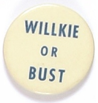 Willkie Or Bust