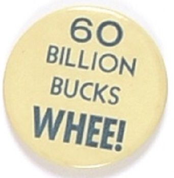Willkie 60 Million Bucks Whee!