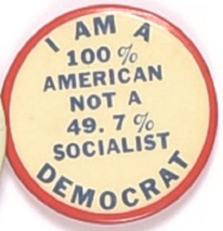 Anti JFK 100% American Not 49.7% Socialist