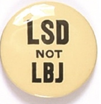 LSD Not LBJ