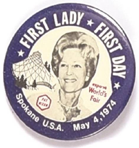 Pat Nixon First Lady, First Day Worlds Fair Pin