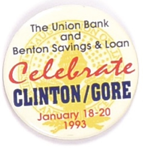 Celebrate Clinton, Gore Benton Bank Pin