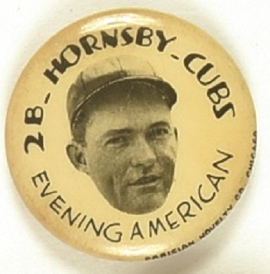 Rogers Hornsby Evening American Cubs Pin