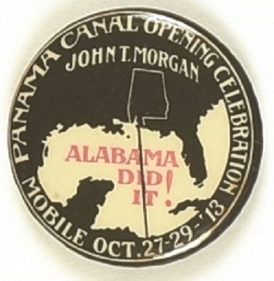 John T. Morgan Alabama Did It Panama Canal