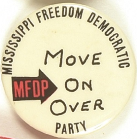 Mississippi Freedom Democratic Party Move on Over