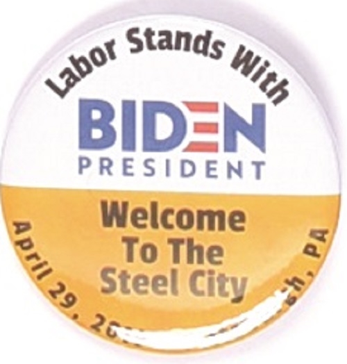 Labor Stands With Biden Pittsburgh Rally Pin