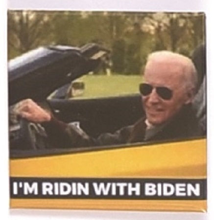 Im Ridin With Biden