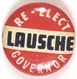 Re-Elect Lausche Governor of Ohio