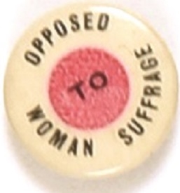 Opposed to Woman Suffrage Smaller Letters
