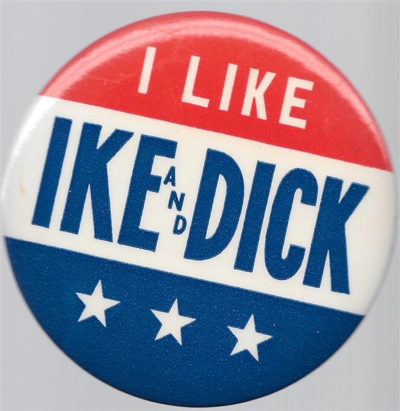 I Like Ike and Dick Large 3 Stars Pin 