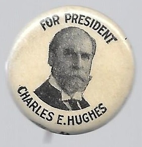 Charles Hughes for President 