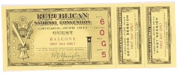 Dewey 1944 First Day Convention Ticket