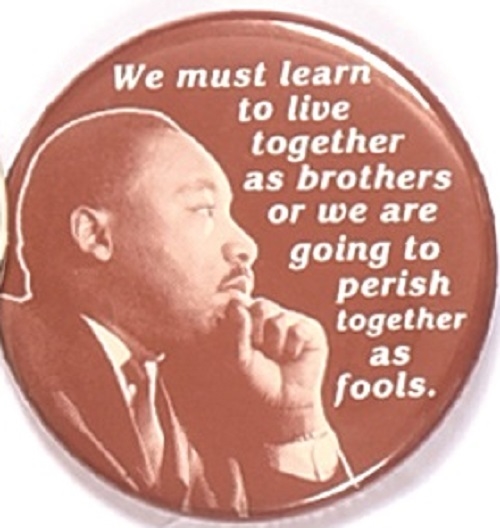 Martin Luther King Live Together as Brother