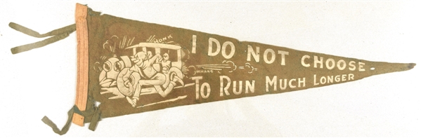 I Do Not Choose to Run Much Longer Coolidge Related Pennant