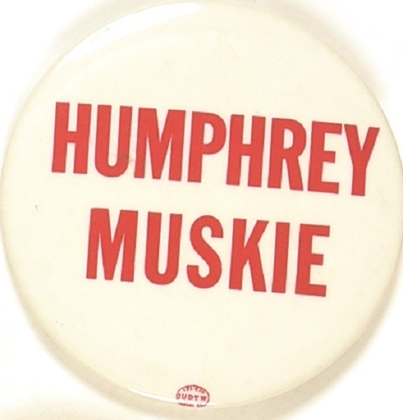 Humphrey, Muskie First Official DNC Pin