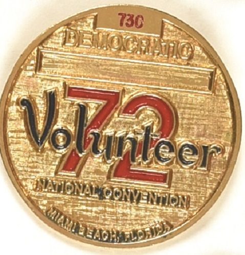 McGovern 1972 Convention Volunteer Badge