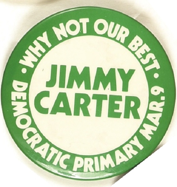 Carter Why Not Our Best Florida Primary Pin