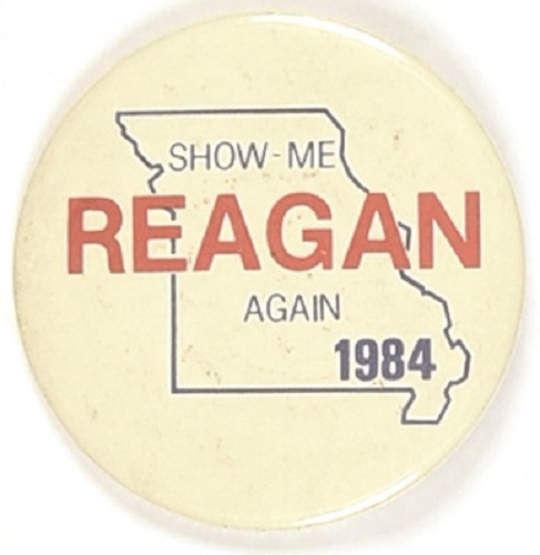 Reagan Missouri Show Me Again