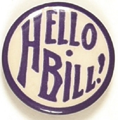 William Howard Taft Hello Bill!