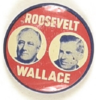 Roosevelt, Wallace 1940 Litho Jugate