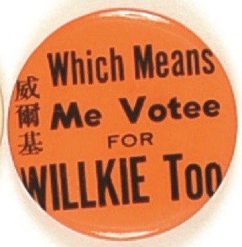 Willkie Chinese Slogan Pin