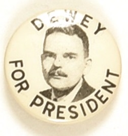 Dewey for President 1 Inch Picture Pin