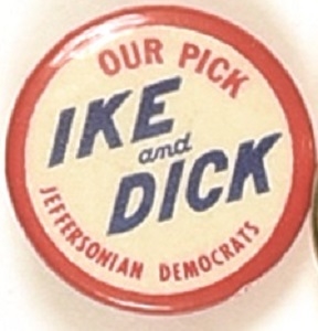 Ike and Dick Our Pick Jeffersonian Democrats