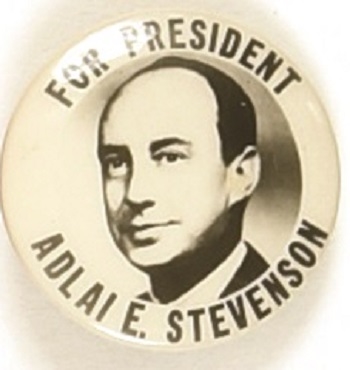 Adlai Stevenson for President Picture Pin