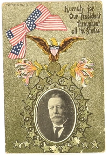 Taft Hurrah for Our President Postcard