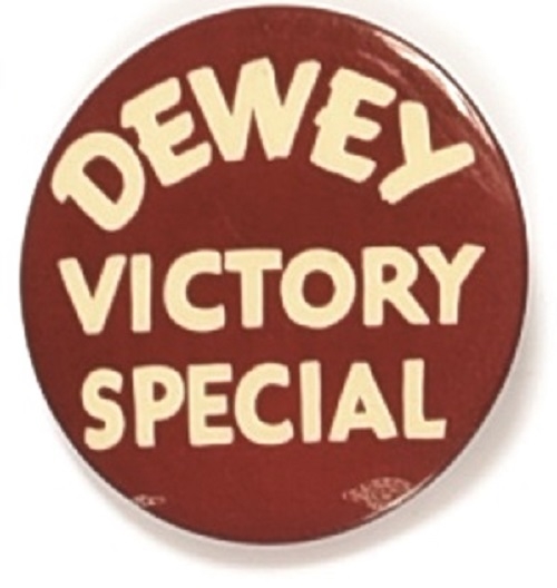 Dewey Red Victory Special Celluloid