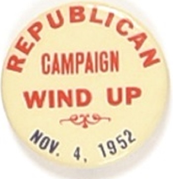 Eisenhower Campaign Wind Up