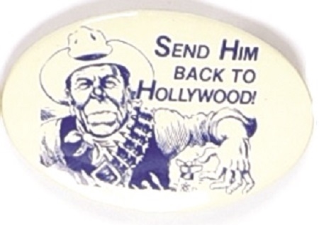 Reagan Send Him Back to Hollywood