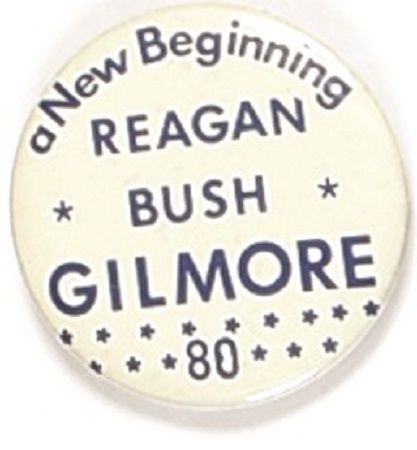 Reagan, Bush, Gilmore a New Beginning