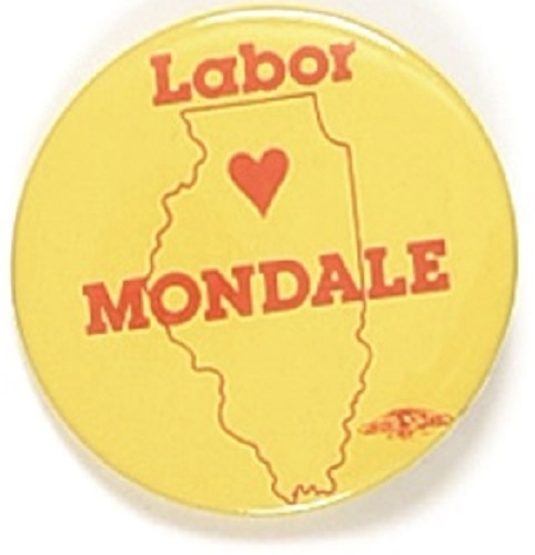 Illinois Labor Loves Mondale