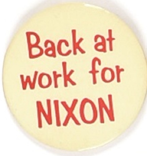 Back at Work for Nixon