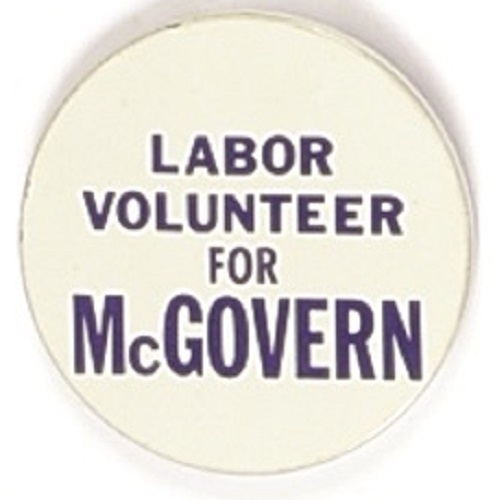 Labor Volunteer for McGovern