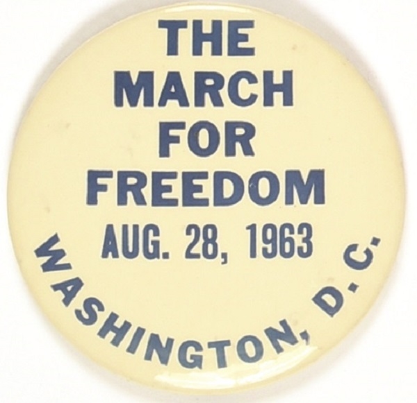 The March for Freedom, 1963 March on Washington